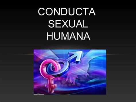 Conducta Sexual Humana