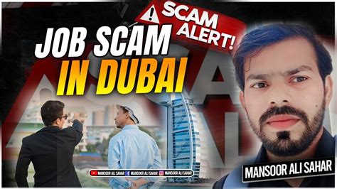 Job Scam In Dubai Dubai Me Job K Naam Per Hone Wala Fraud