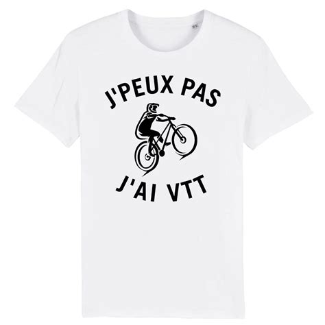 T Shirt J Peux Pas J Ai V Lo Pour Homme La French Touch