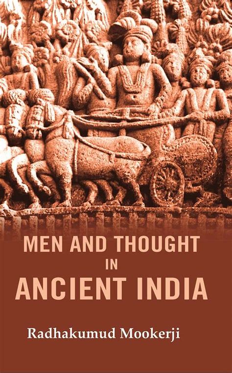 Men And Thought In Ancient India Book Online Available At