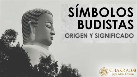 S Mbolos Budistas Origen Y Significado Desc Brelos Aqu