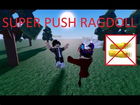 SCRIPT SUPER PUSH RAGDOLL ENGINE 2022 YouTube