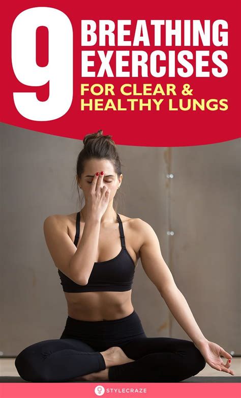 9 Effective Breathing Exercises For Clear And Healthy Lungs Breathing