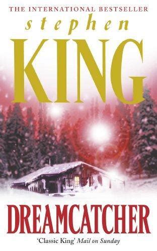 Dreamcatcher By Stephen King Goodreads