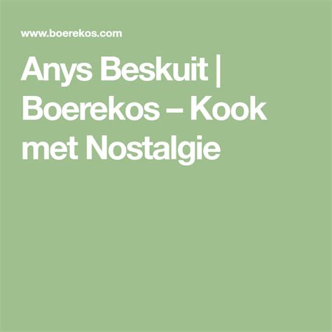 Anys Beskuit Beskuit Meet Types Of Food