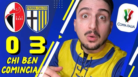 Chi Ben Cominciabari Parma Coppaitalia Youtube