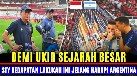 Demi Timnas Indonesia Sty Sampai Lakukan Hal Ini Jelang Hadapi