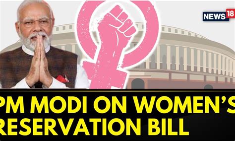 Women S Reservation Bill PM Modi Speaks At The BJP HQ On The Historic