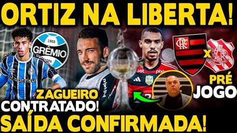 L O Ortiz Inscrito Na Libertadores Sa Da Confirmada Zagueiro Do