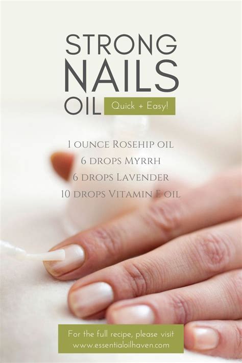 Best Essential Oils For Strong Nails And Soft Cuticles Strong Nails