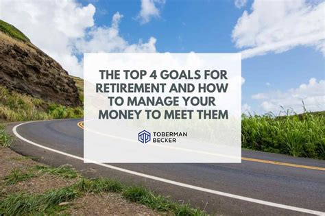 Guide Infographic Top 4 Goals For Retirement And How To Meet Them