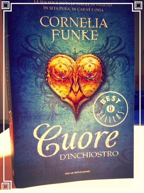 Recensione Cuore Dinchiostro Cornelia Funke Life Is A Book