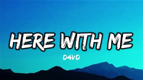 D4vd Here With Me Lyrics YouTube