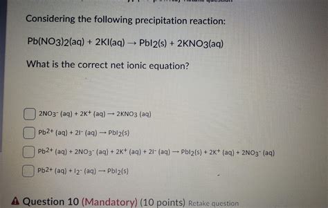 Solved Considering The Following Precipitation Reaction