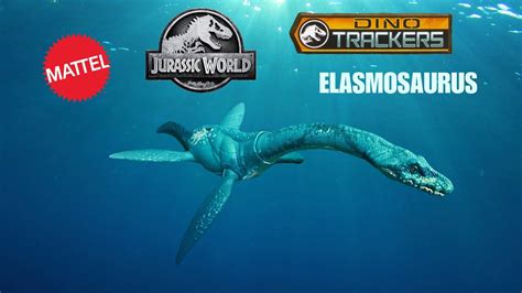 Mattel Jurassic World Dino Trackers Gigantic Trackers Elasmosaurus