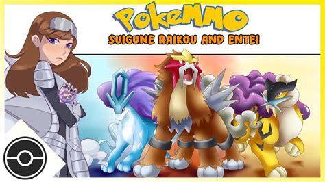 How To Find And Catch Entei Raikou And Suicune In Pokemmo Youtube