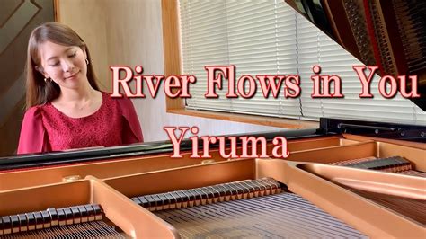 【river Flows In You】yiruma Piano Cover Youtube