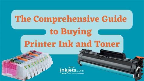 The Comprehensive Guide To Buying Printer Ink And Toner