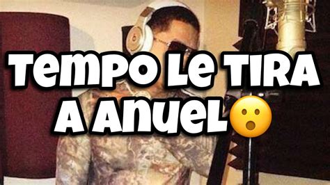 Reaccion A La Tiraera De Tempo Para Anuel Aa Youtube