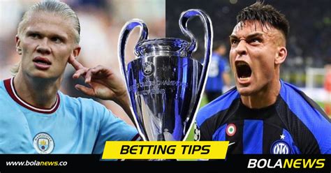 Man City Vs Inter Milan Preview Prediction And Betting Tip Bolanews