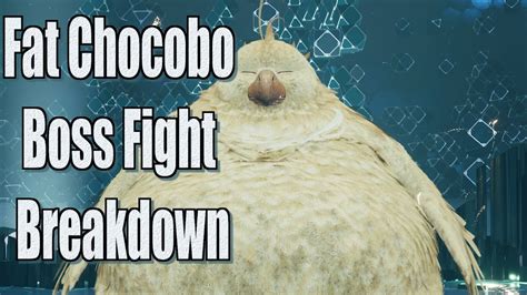 Final Fantasy Vii Remake Fat Chocobo Boss Fight Breakdown Youtube