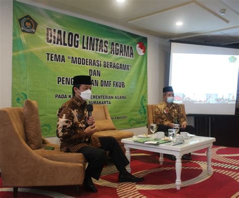 Dialog Lintas Agama Bersama Kakanwil Kemenag Prov Jateng Dan Wakil