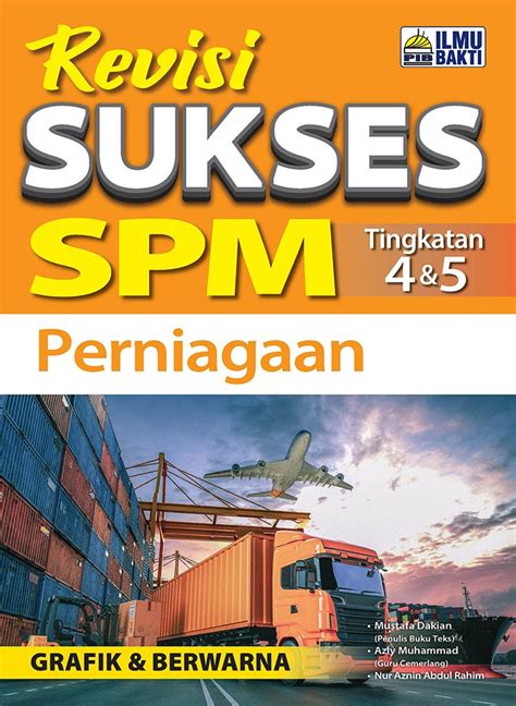 BUKU KERJA LATIHAN 2023 REVISI SUKSES SPM PERNIAGAAN TINGKATAN 4 5