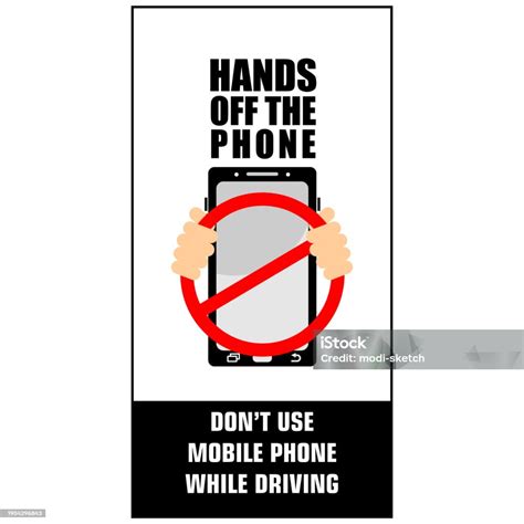 Hands Off The Phone Dont Use Mobile Phone While Driving Poster Vector