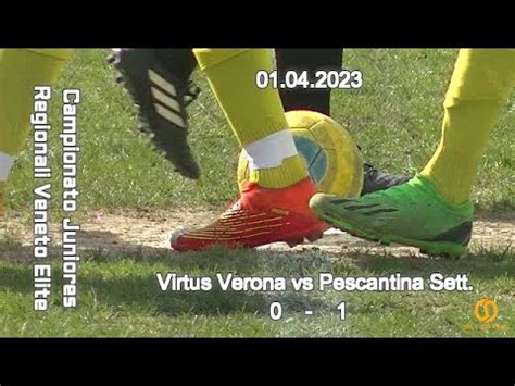 CAMPIONATO REGIONALE JUNIORES U19 ELITE VENETO VIRTUS VERONA Vs