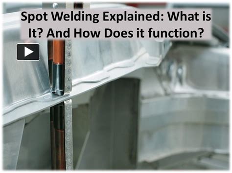 Ppt Several Steps To Explain Spot Welding Machine Powerpoint Presentation Free To Download