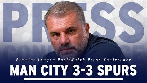 We Can Battle With The Best Ange Postecoglou Man City