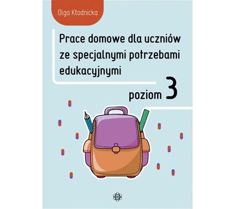 Prace Domowe Dla Uczni W Ze Specjalnymi Potrzebami Edukacyjnymi Poziom