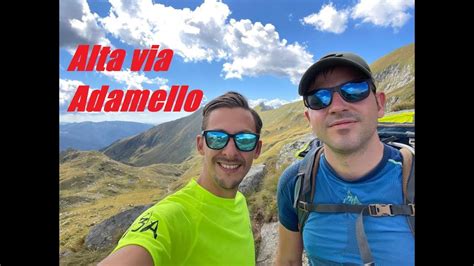 Alta Via Dell Adamello Sentiero Numero 1 YouTube