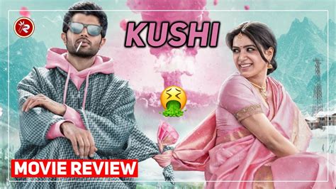 Kushi Movie Review Kushi Movie Public Talk Vijay Deverakonda