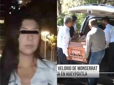 Se Quedan En La Cárcel Novio Y Suegro De Montserrat Pero Por