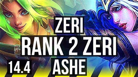 ZERI Pantheon Vs ASHE Swain ADC Rank 2 Zeri TR Challenger