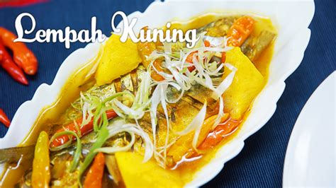 Lempah Kuning Khas Bangka Belitung Resep Masakan Nusantara