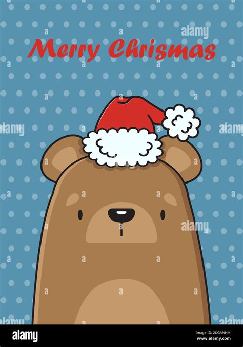 Cute Brown Bear In A Santa Claus Hat Vector Christmas Card Vector