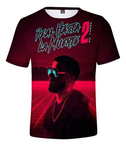 Camiseta Con Estampado D De Anuel Aa Real Hasta La Muerte Cuotas Sin