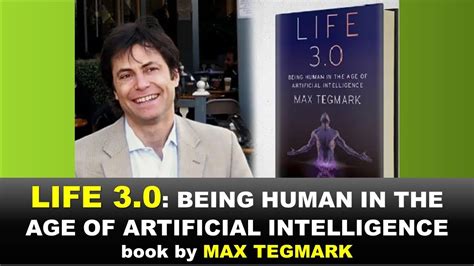 Life 3 0 Being Human In The Age Of Artificial Intelligence A Book By