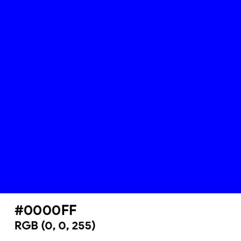 Pure Blue color hex code is #0000FF