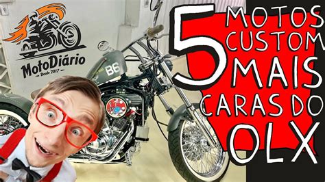 Motos Custom Mais Caras Da Olx Publicadas Pelos Man Acos Da Web