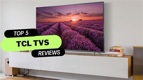 BEST 4 TCL TVs Reviews Top 4 Best TCL TVs Buying Guide YouTube