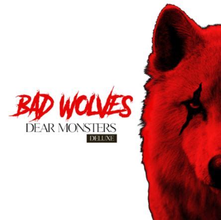 Aux Portes Du Metal Chronique D Album Metal Bad Wolves Dear Monsters