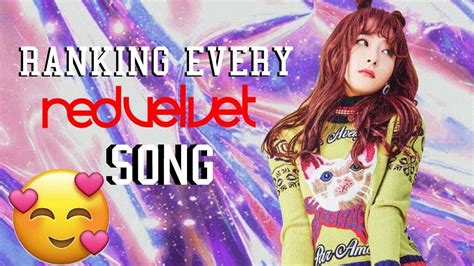 Ranking Every Red Velvet Song YouTube