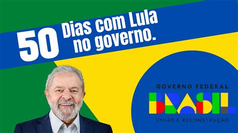 50 Dias Com Lula No Governo Blog Manual Do Idoso