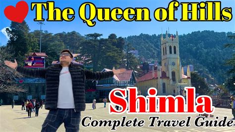 Shimla Trip 2024 Shimla Tour Plan Shimla Tourist Places Shimla