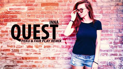 QUEST INNA PEKU FAIR PLAY REMIX YouTube