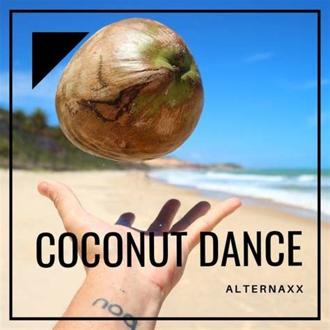 Coconut Dance Song Download: Coconut Dance MP3 Instrumental Song Online ...