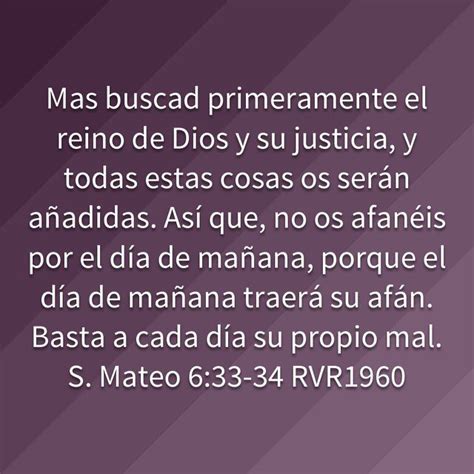 S Mateo 6 33 34 Mas Buscad Primeramente El Reino De Dios Y Su Justicia